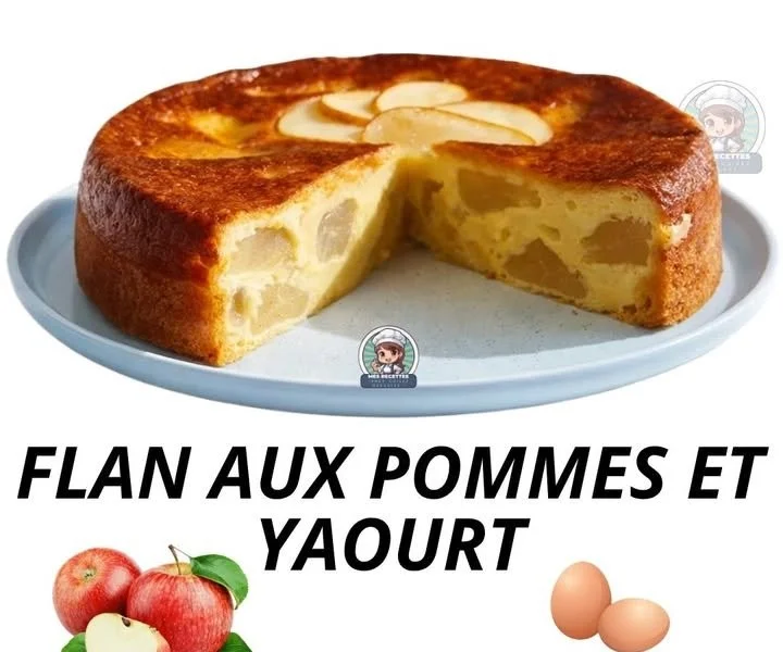 Flan aux pommes et yaourt, dessert savoureux et frais