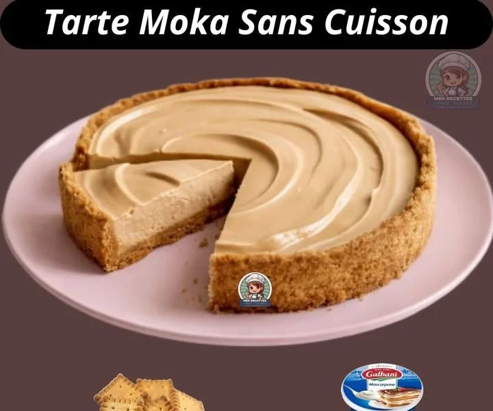 Recette de Tarte Moka Sans Cuisson avec chocolat et café