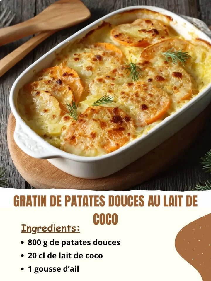 Gratin de patates douces au lait de coco, plat crémeux et savoureux